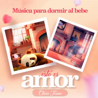 Esto Es Amor by Clara Terán