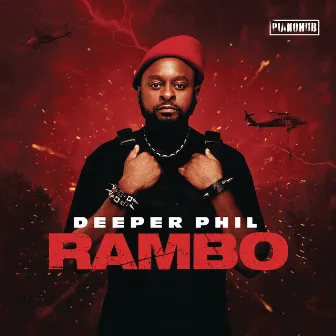 Rambo by Deeper Phil