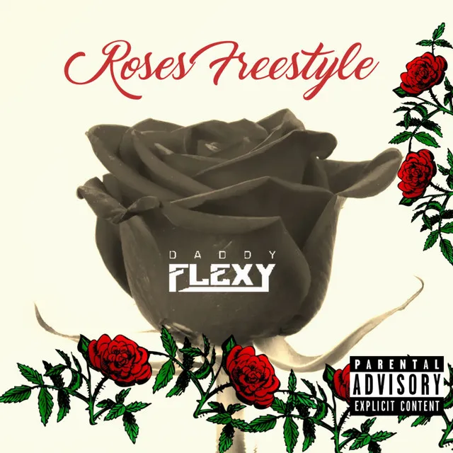 Roses - Freestyle