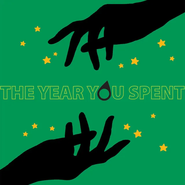 The Year You Spent