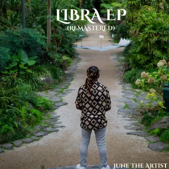 LIBRA EP (Remastered) by June The Artist