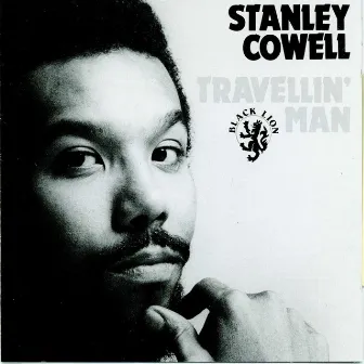 Travellin' Man by Stanley Cowell