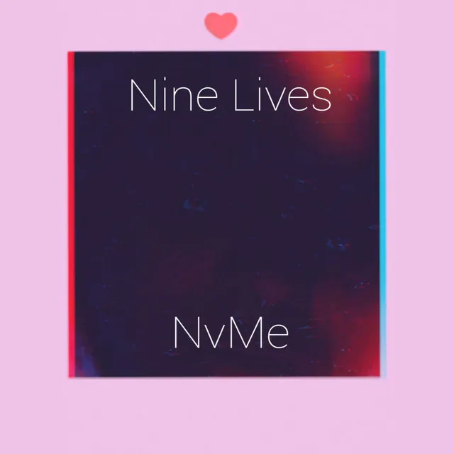 Nine Lives