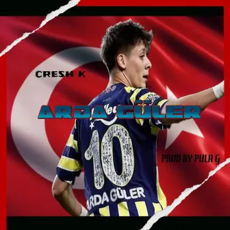 Arda Güler by Cresh K