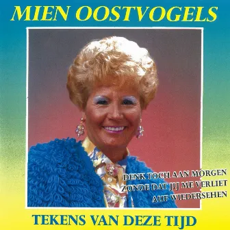 Tekens van deze tijd by Mien Oostvogels