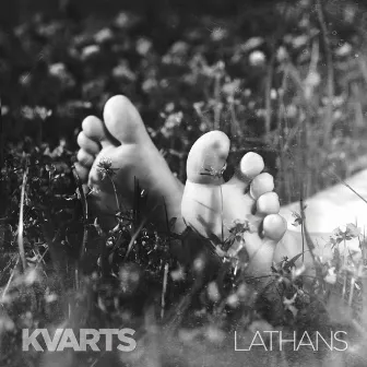 Lathans by Kvarts