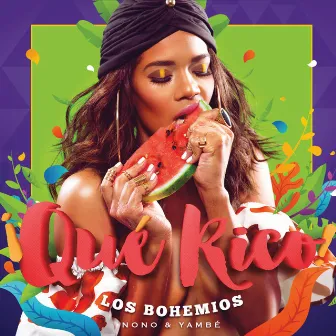 ¡Qué Rico! by Los Bohemios