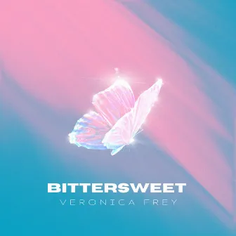 Bittersweet by Veronica Frey