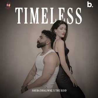 Timeless by The Kidd