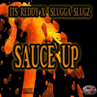 Sauce Up by Its Reddy