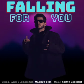 Falling For You by Aditya Vashisht