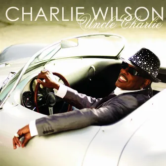 Uncle Charlie by Charlie Wilson