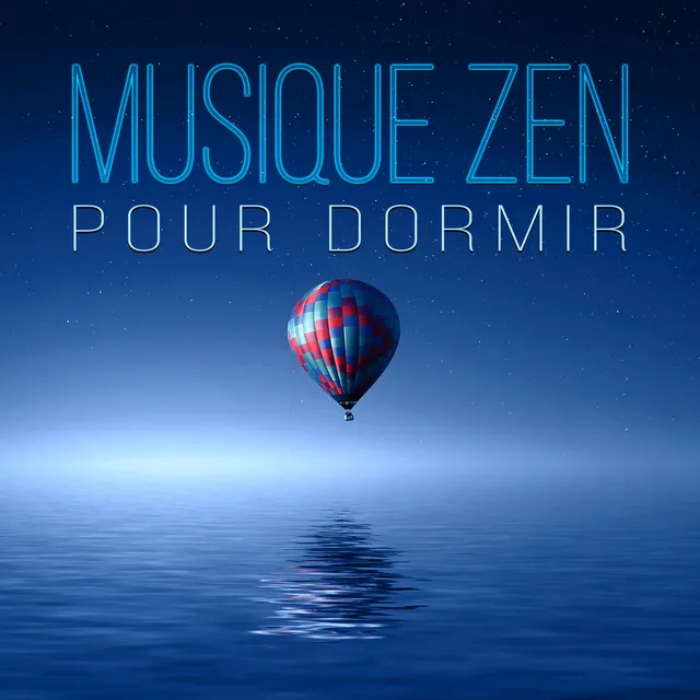 Musique zen pour dormir