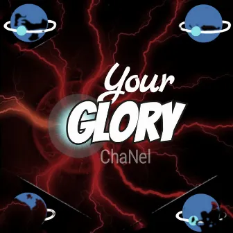 Your Glory by ChaNel