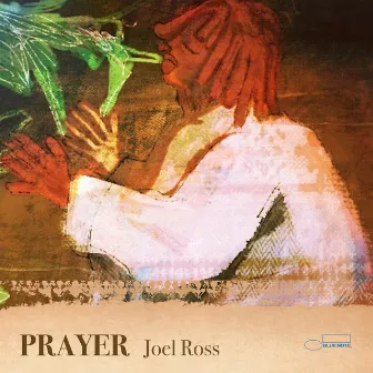 PRAYER by Joel Ross