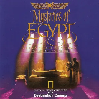 Mysteries of Egypt (Original Motion Picture Soundtrack) by Northwest Sinfonia