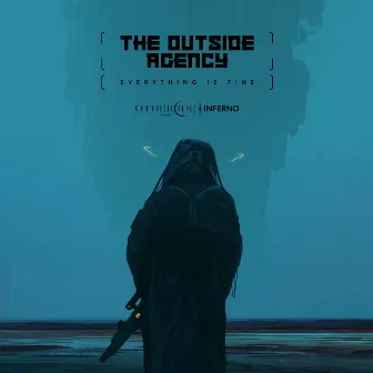 Everything is Fine EP by The Outside Agency