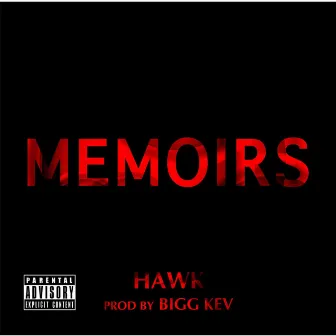 Memoirs by Hawk