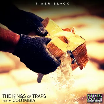 The Kings Of Traps From Colombia by Tiger Black