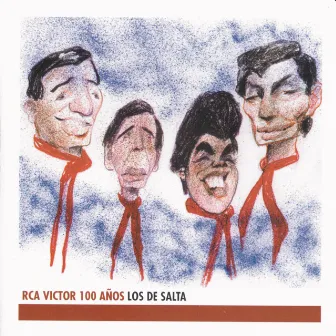 Los De Salta - RCA 100 Años by Los De Salta