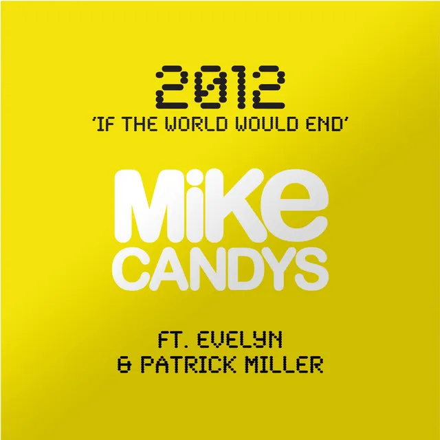 2012 (If the World Would End) - Polar Radio Mix