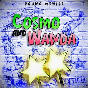 Cosmo And Wanda by Young Menice