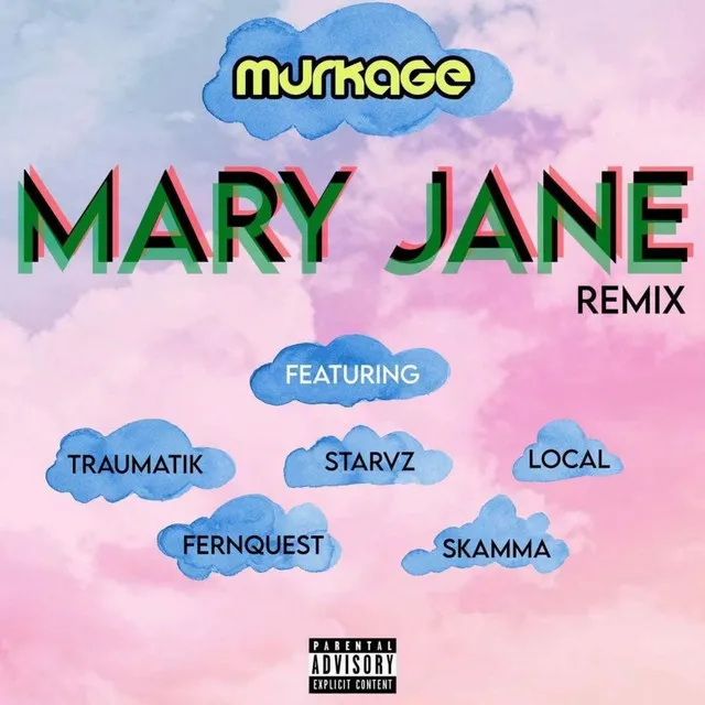 Mary Jane - Remix