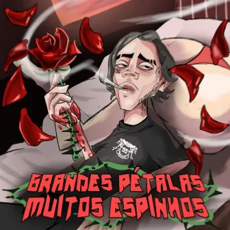 Grandes Pétalas Muitos Espinhos by União 55