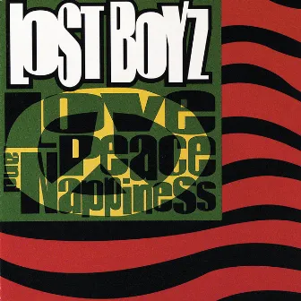 Love, Peace & Nappiness by Lost Boyz