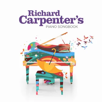 Yesterday Once More by Richard Carpenter