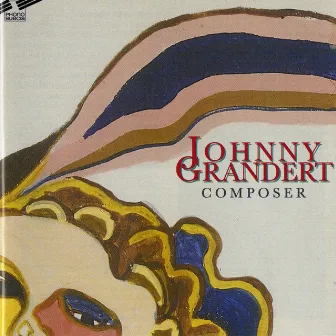 Grandert: Symphony No. 5 & String Quartet No. 4 by Johnny Grandert