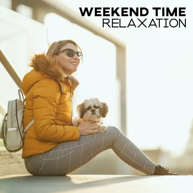 Weekend Time Relaxation – Smooth and Atmospheric Jazz Melodies for Rest After a Long Week