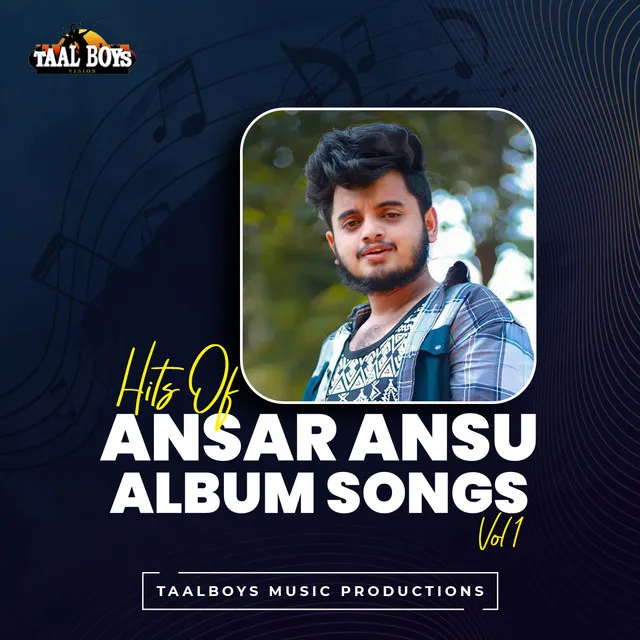 Nenjile Azhake Dilruba - Hits Of Ansar Ansu Albums, Vol. 1