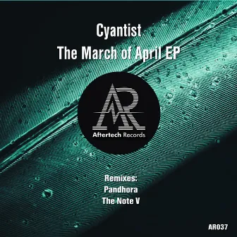 March of April EP by Cyantist