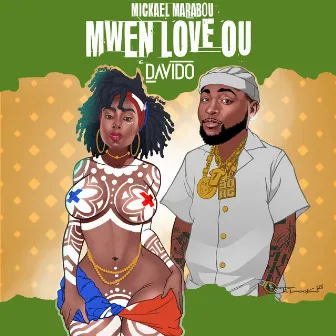 Mwen Love Ou by Mickael Marabou