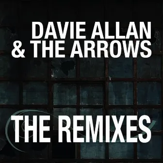 The Remixes by Davie Allan & The Arrows