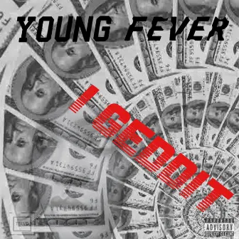 I Geddit by Young Fever