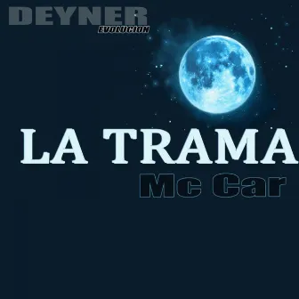 La Trama by Joymusik