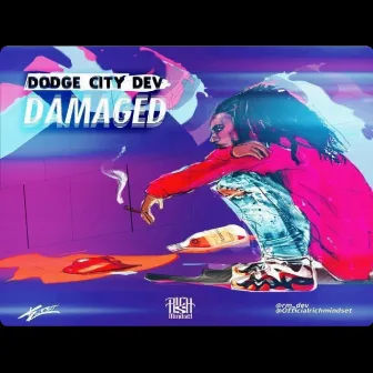 DAMAGED by DodgeCity Dev