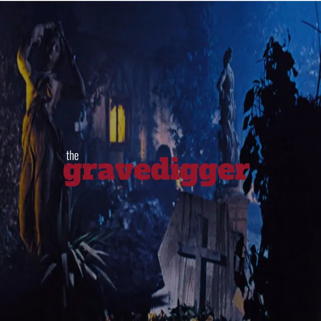 The Gravedigger