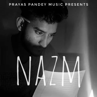 Nazm by Prayas Pandey