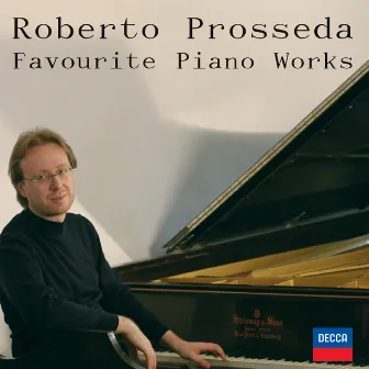 Favourite Piano Works by Roberto Prosseda