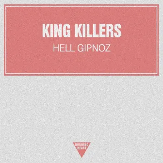 Hell Gipnoz by King Killers