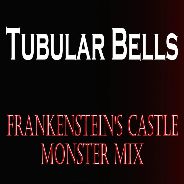 Frankenstein's Castle - Monster Remix