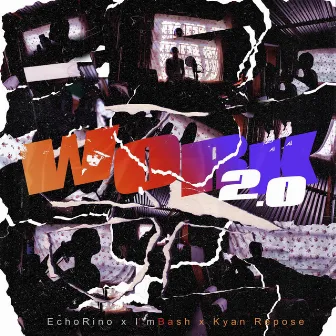 WORK 2.0 by EchoRino