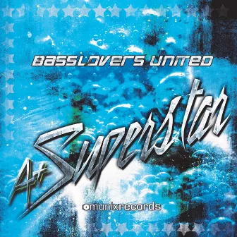 A+ Superstar by Basslovers United