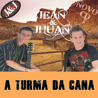 A Turma da Cana by Jhuan