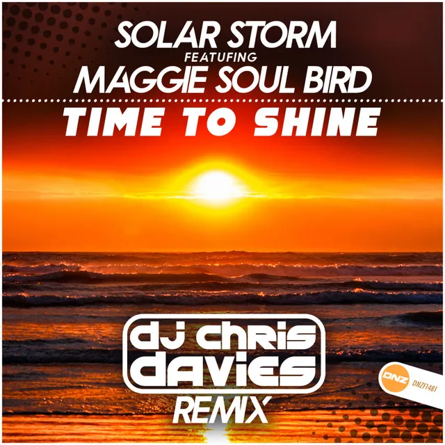 Time To Shine - DJ Chris Davies Remix