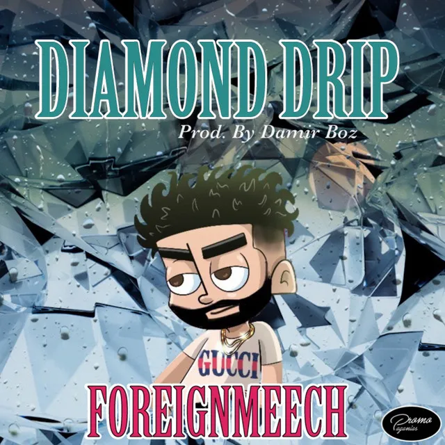 Diamond Drip