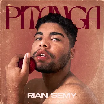 Pitanga by RIAN SEMY